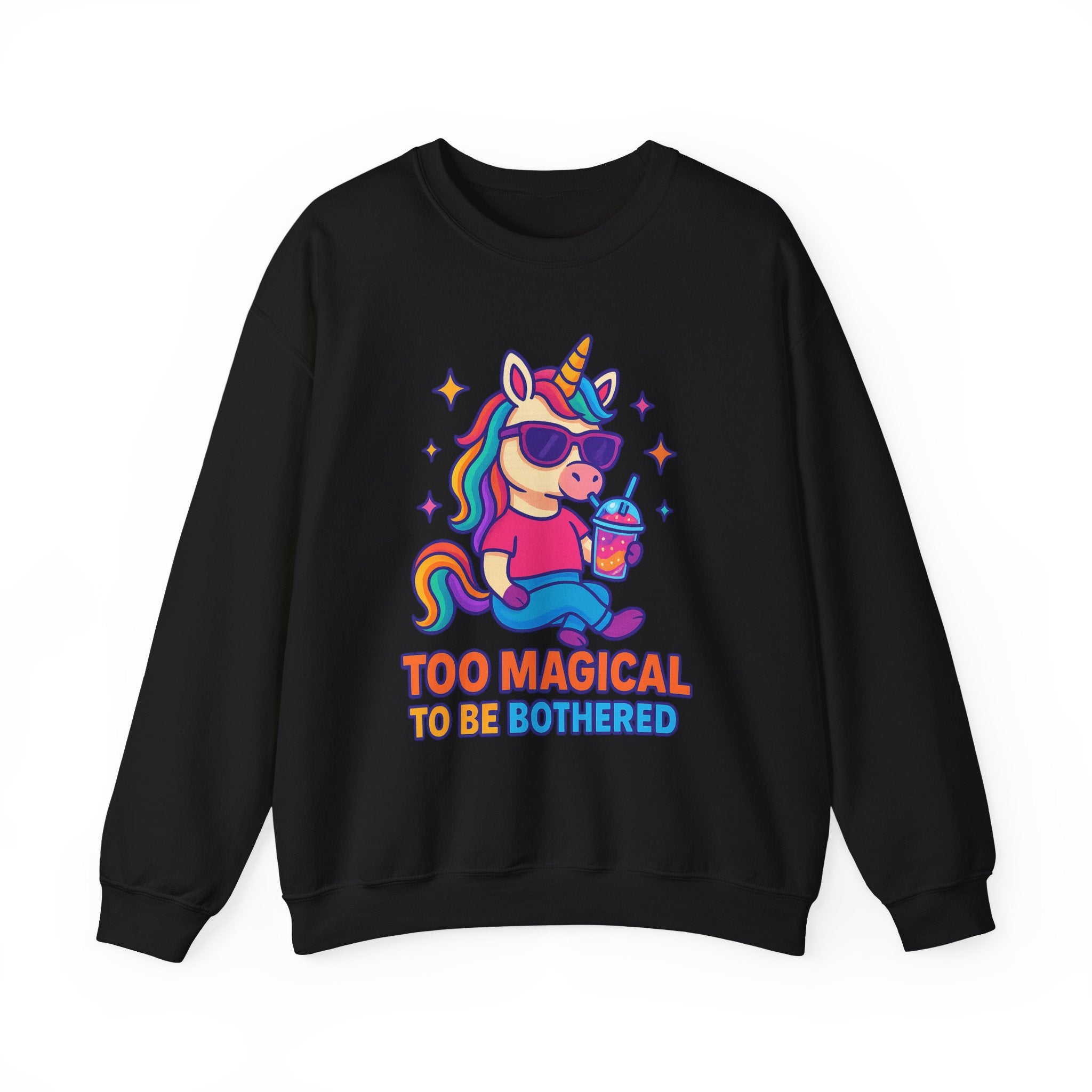 Too Magical to Be Bothered Unicorn Sweatshirt, Cozy Crewneck, Fun Gift for Unicorn Lovers, Cute Lounge Wear, Perfect for Birthdays and