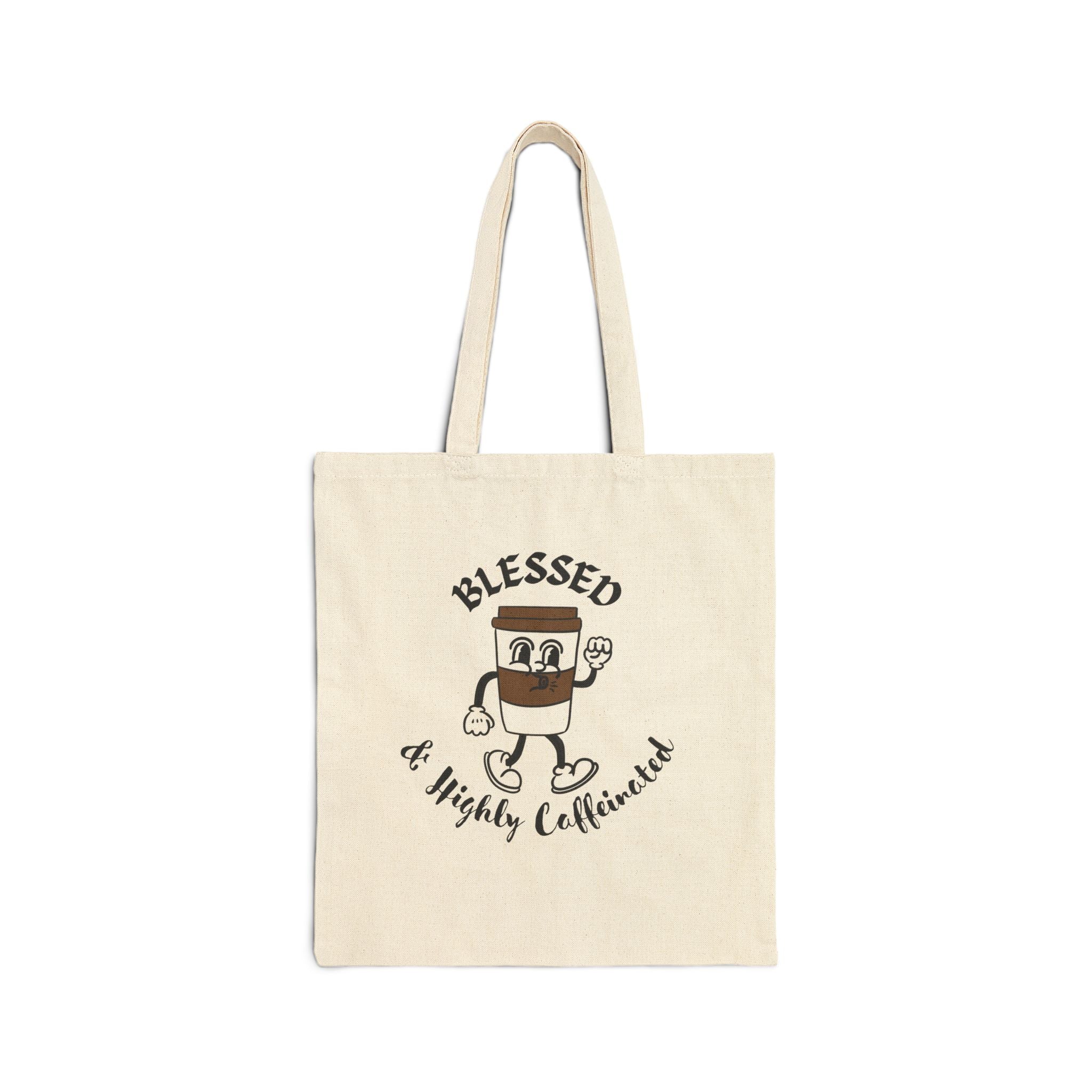 Blessed & Highly Caffeinated Reusable Christian Cotton Tote Bag