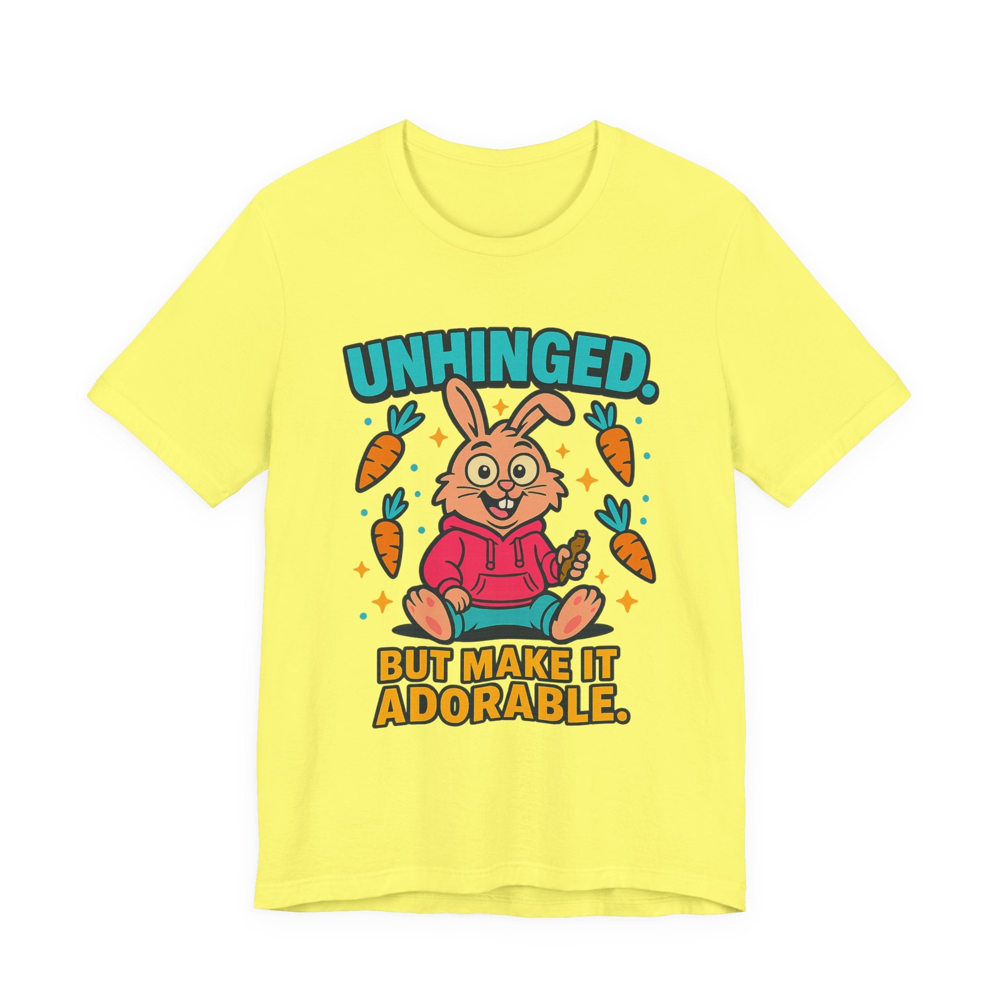 Funny Graphic T-Shirt, Unhinged But Adorable Bunny Tee, Adorable Gift for Birthdays, Casual Wear