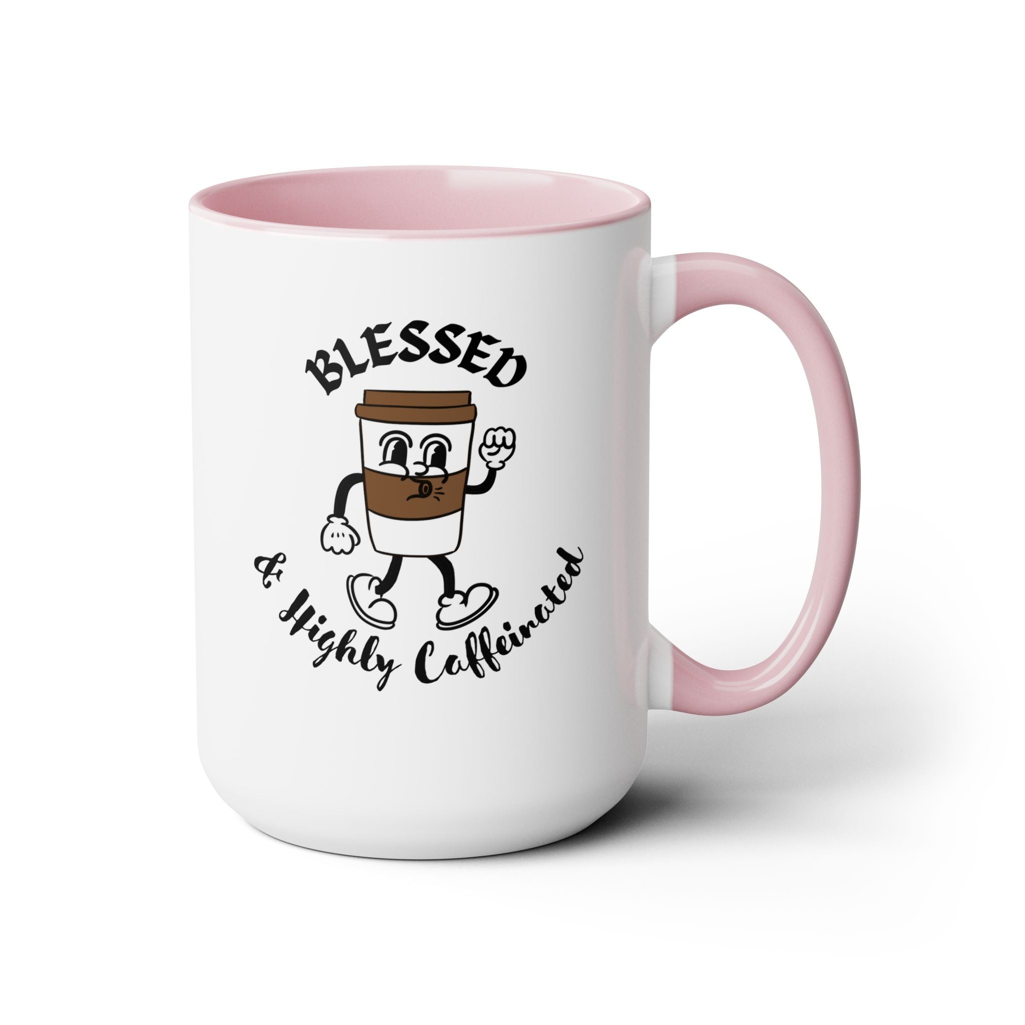 Blessed & Highly Caffeinated Mug 15oz