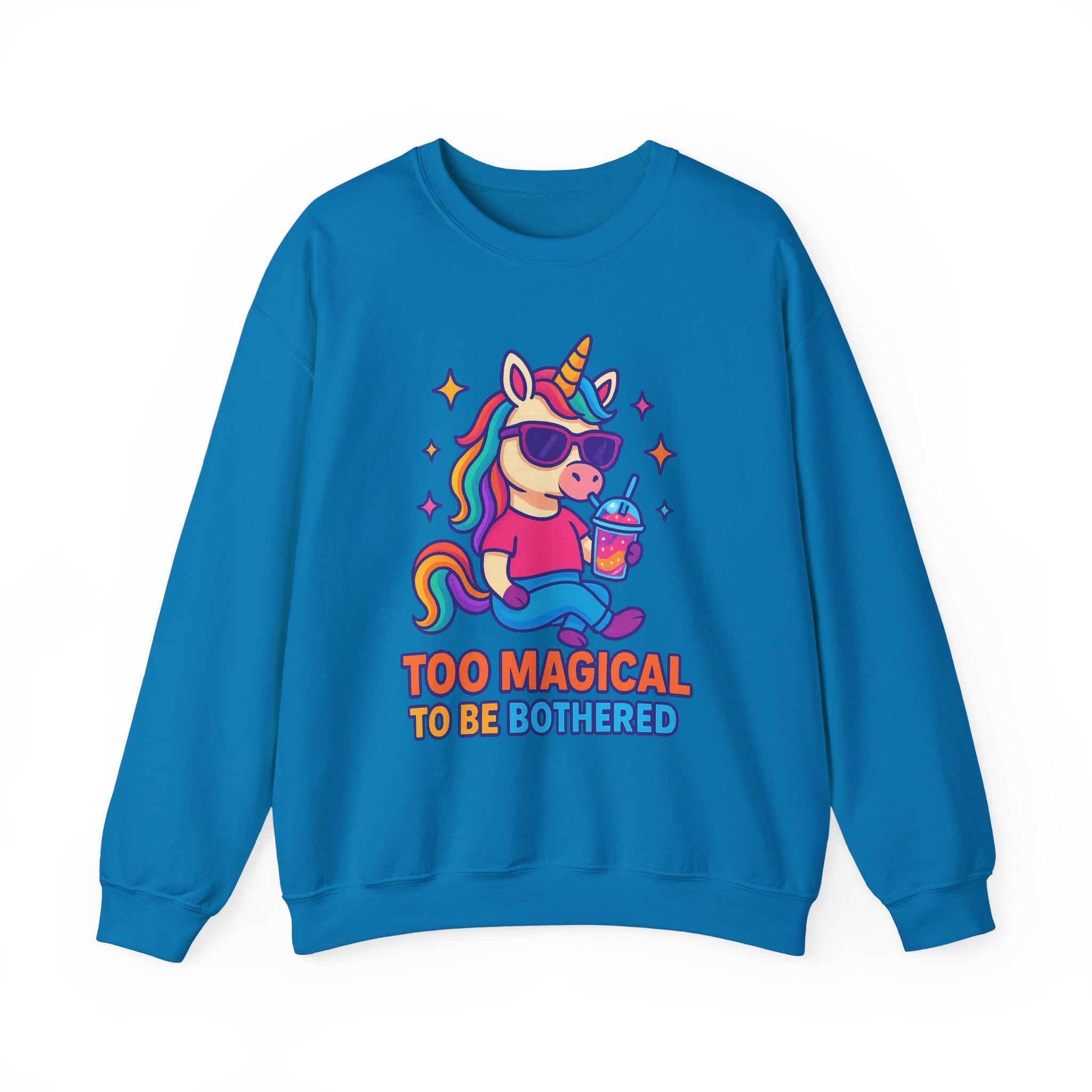 Too Magical to Be Bothered Unicorn Sweatshirt, Cozy Crewneck, Fun Gift for Unicorn Lovers, Cute Lounge Wear, Perfect for Birthdays and