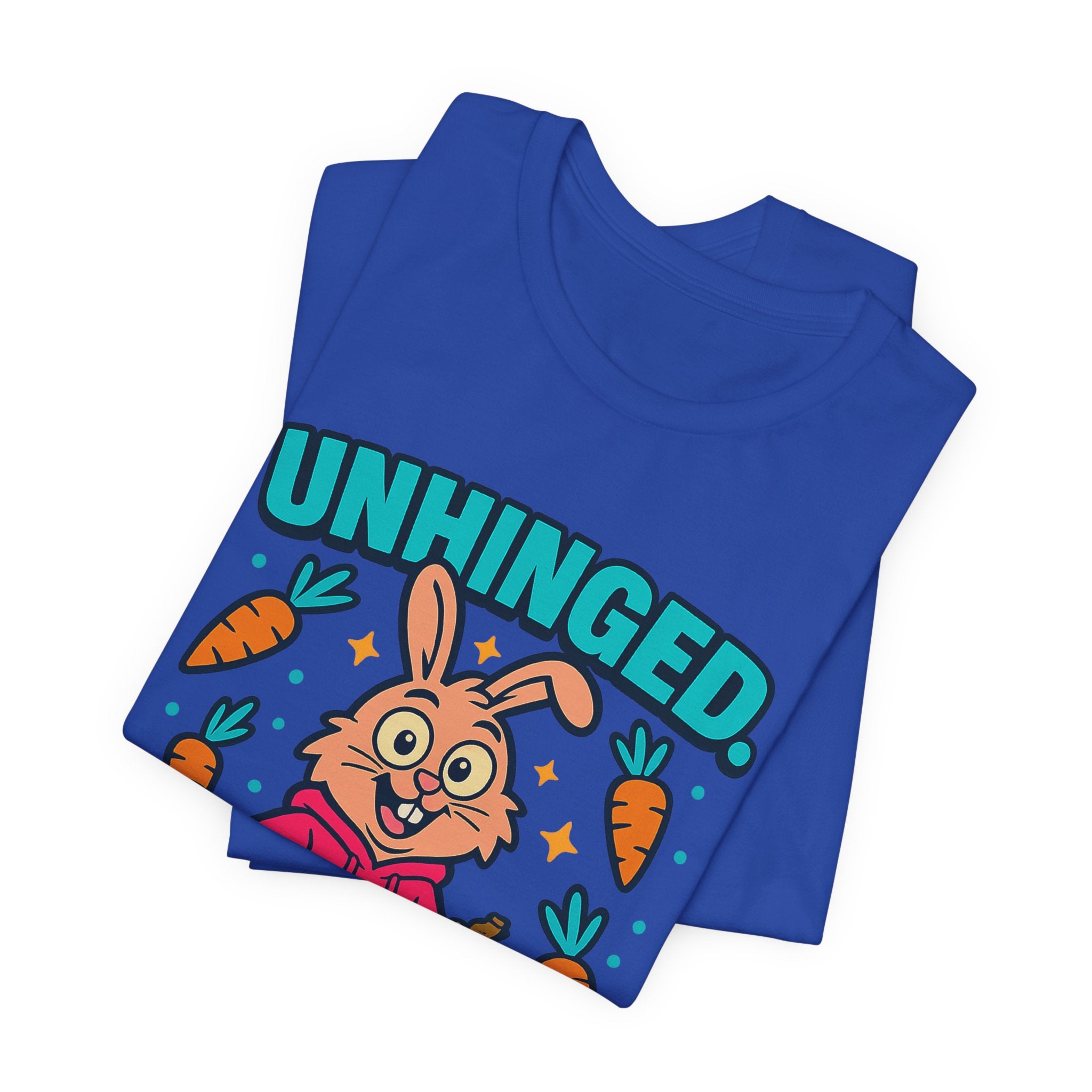 Funny Graphic T-Shirt, Unhinged But Adorable Bunny Tee, Adorable Gift for Birthdays, Casual Wear