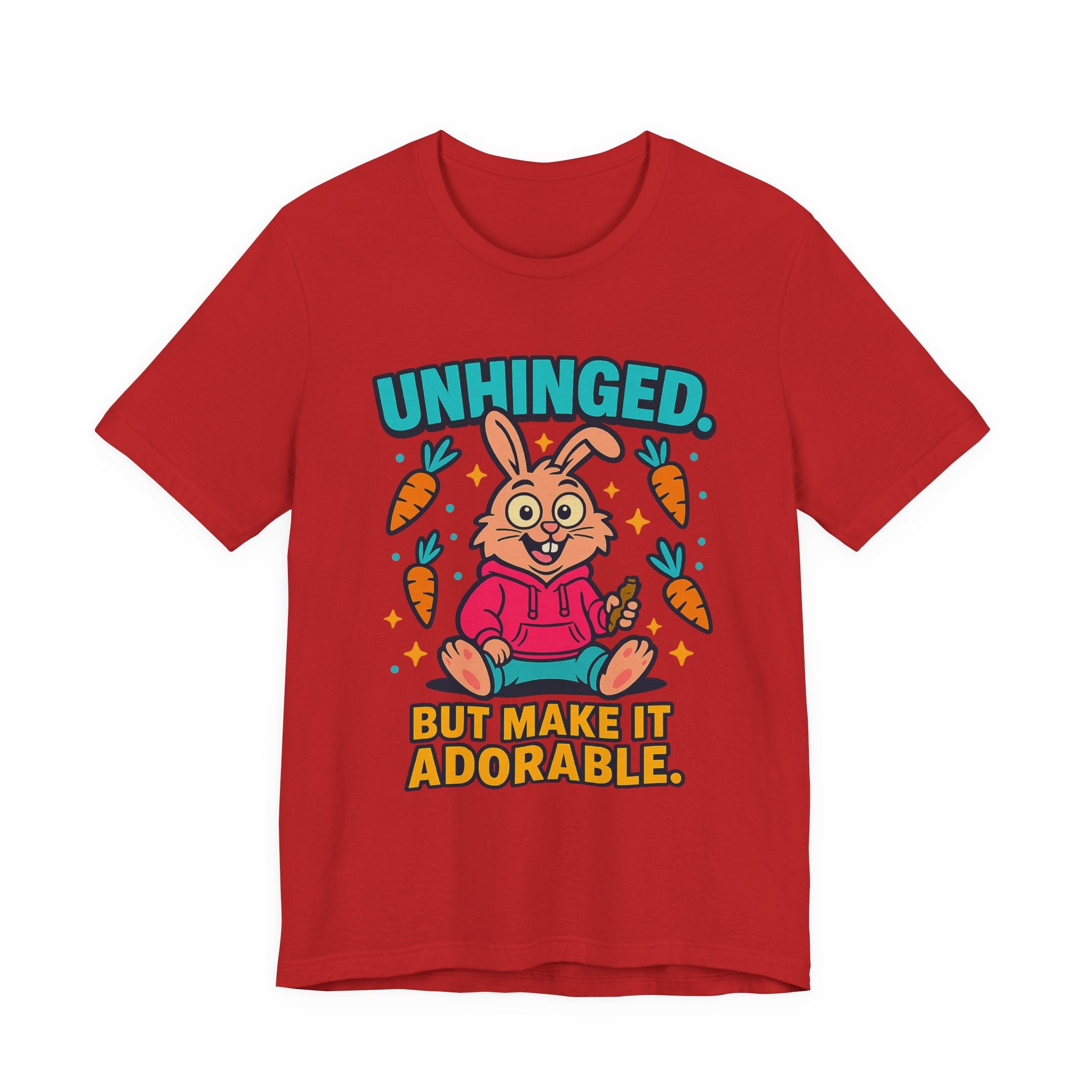 Funny Graphic T-Shirt, Unhinged But Adorable Bunny Tee, Adorable Gift for Birthdays, Casual Wear