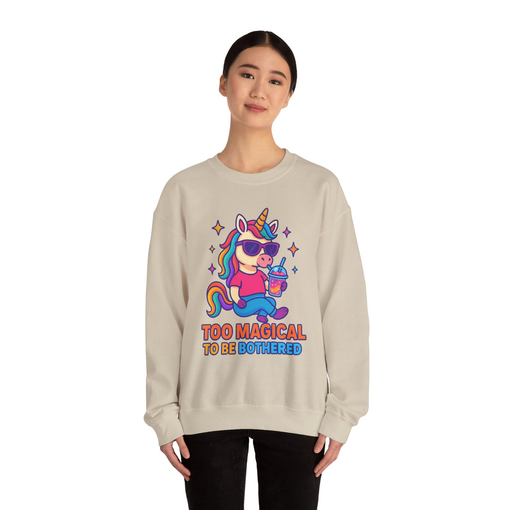 Too Magical to Be Bothered Unicorn Sweatshirt, Cozy Crewneck, Fun Gift for Unicorn Lovers, Cute Lounge Wear, Perfect for Birthdays and