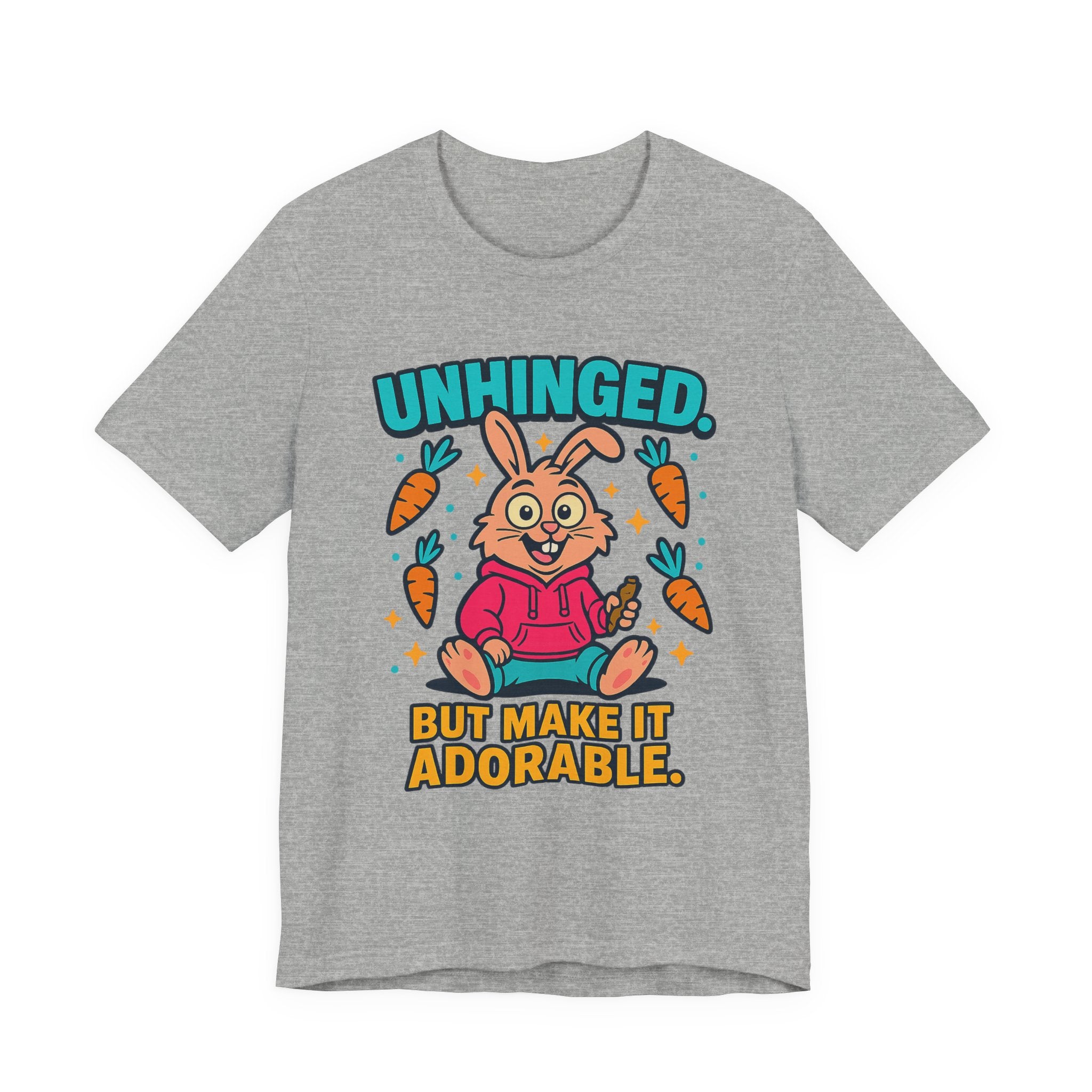 Funny Graphic T-Shirt, Unhinged But Adorable Bunny Tee, Adorable Gift for Birthdays, Casual Wear