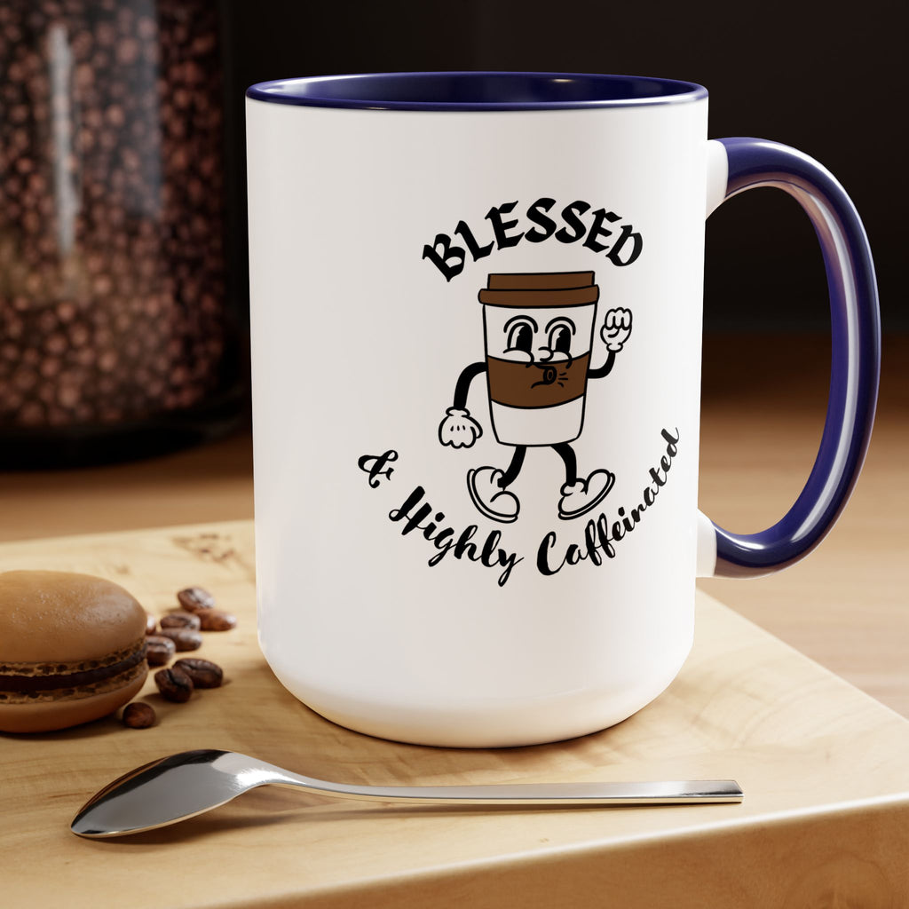 Blessed & Highly Caffeinated Mug 15oz