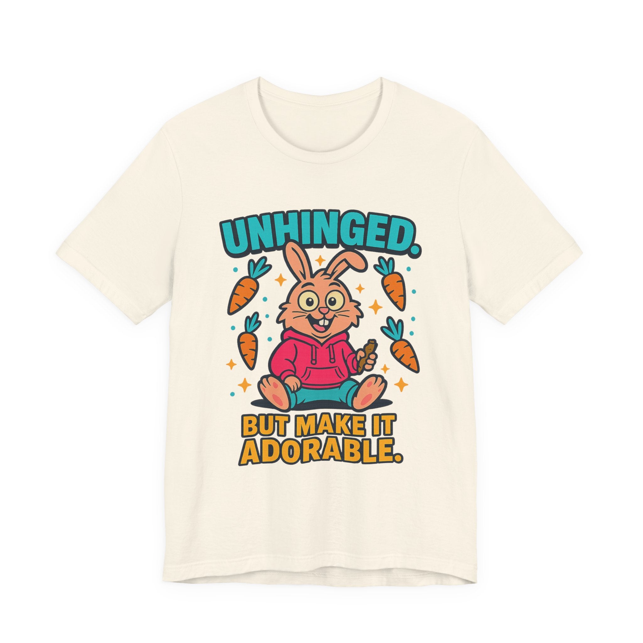 Funny Graphic T-Shirt, Unhinged But Adorable Bunny Tee, Adorable Gift for Birthdays, Casual Wear