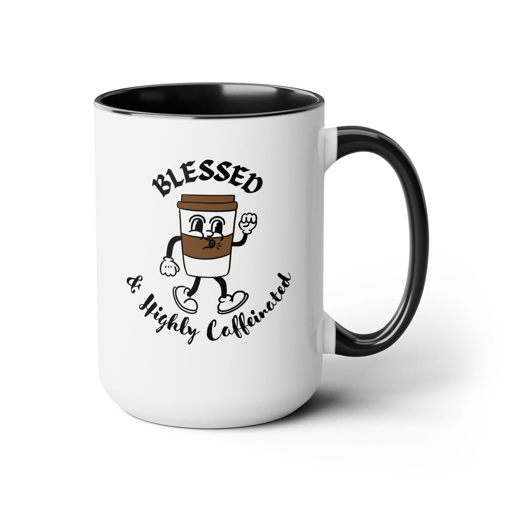 Blessed & Highly Caffeinated Mug 15oz