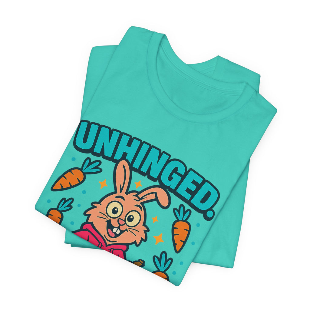 Funny Graphic T-Shirt, Unhinged But Adorable Bunny Tee, Adorable Gift for Birthdays, Casual Wear