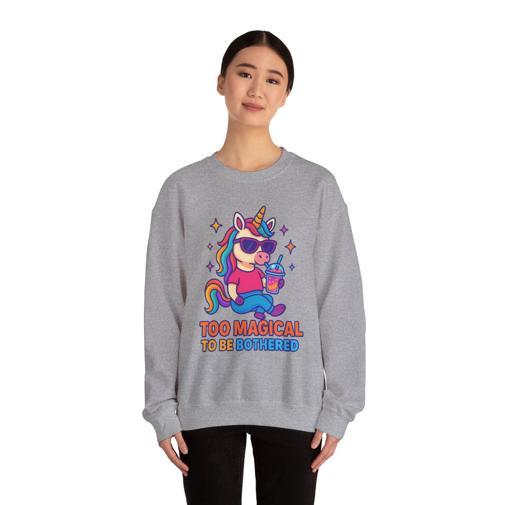 Too Magical to Be Bothered Unicorn Sweatshirt, Cozy Crewneck, Fun Gift for Unicorn Lovers, Cute Lounge Wear, Perfect for Birthdays and