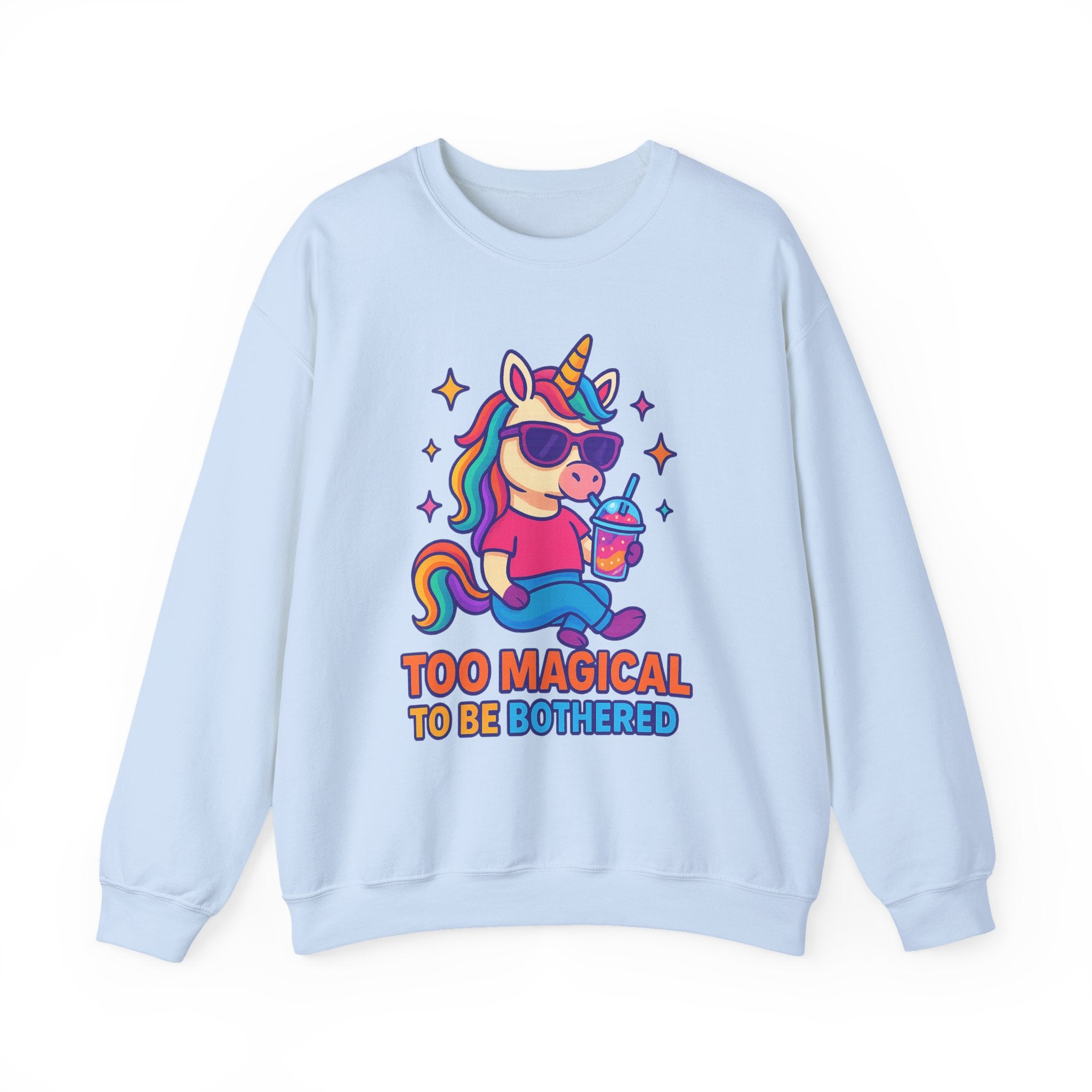 Too Magical to Be Bothered Unicorn Sweatshirt, Cozy Crewneck, Fun Gift for Unicorn Lovers, Cute Lounge Wear, Perfect for Birthdays and