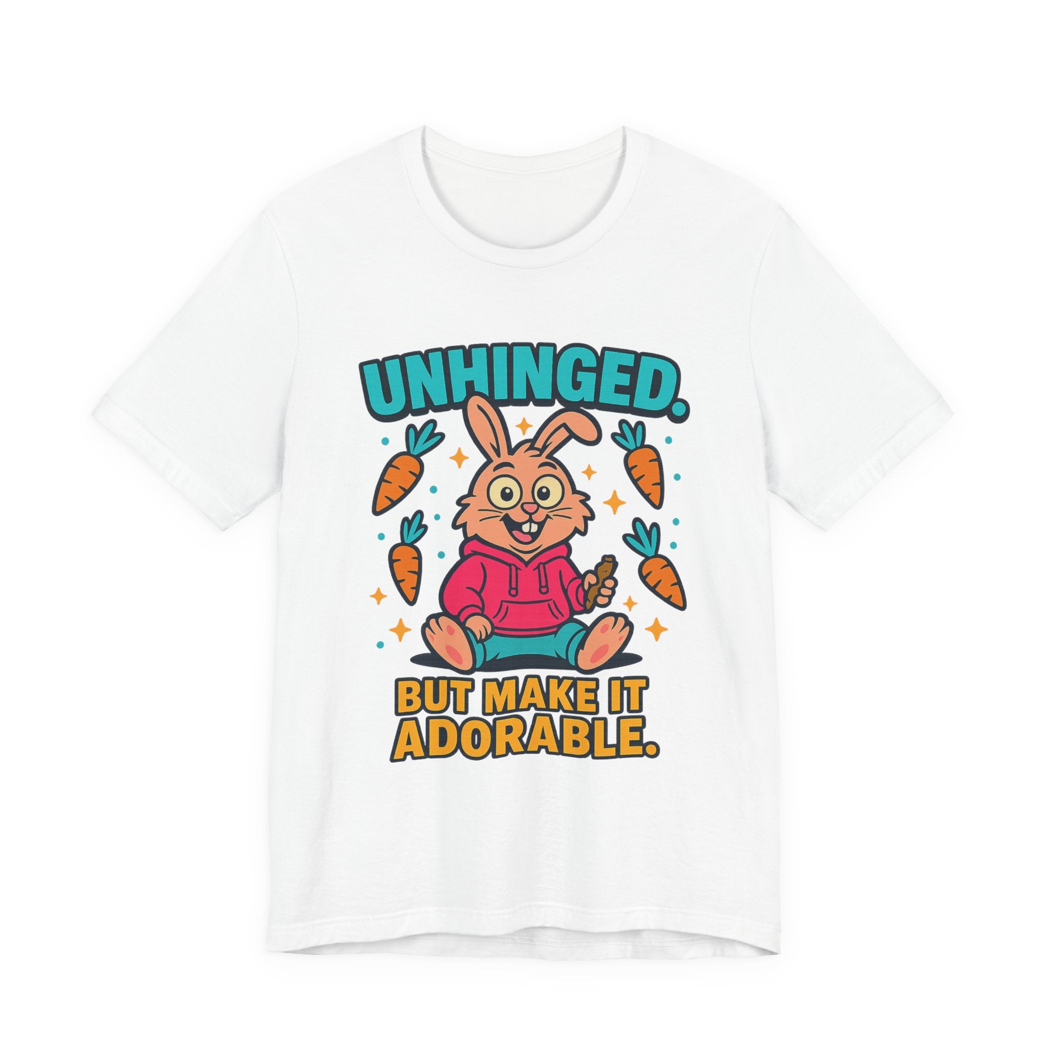 Funny Graphic T-Shirt, Unhinged But Adorable Bunny Tee, Adorable Gift for Birthdays, Casual Wear