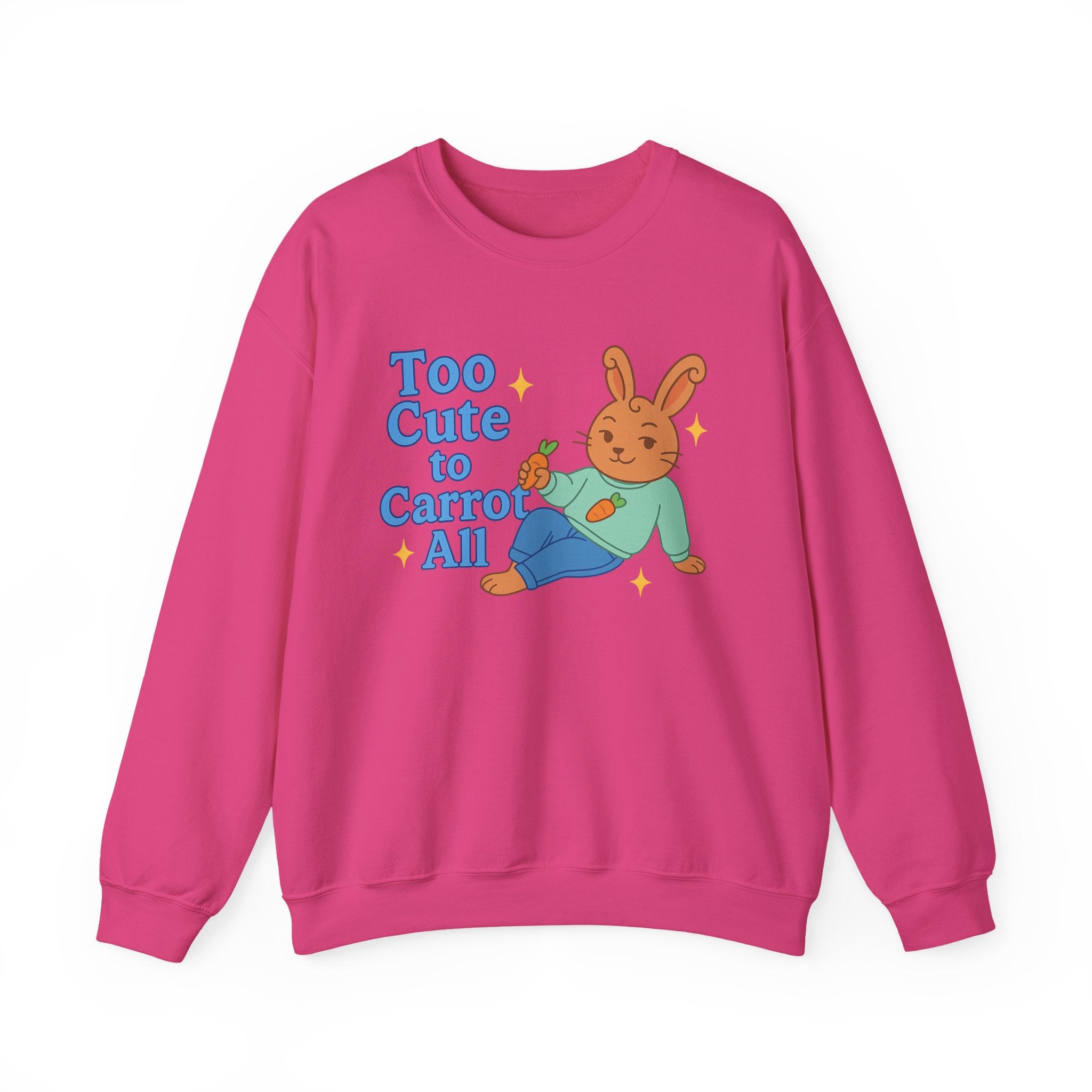Cute Bunny Sweatshirt - Too Cute to Carrot All | Unisex Crewneck, Cozy Gift for Animal Lovers, Spring Wardrobe Essential
