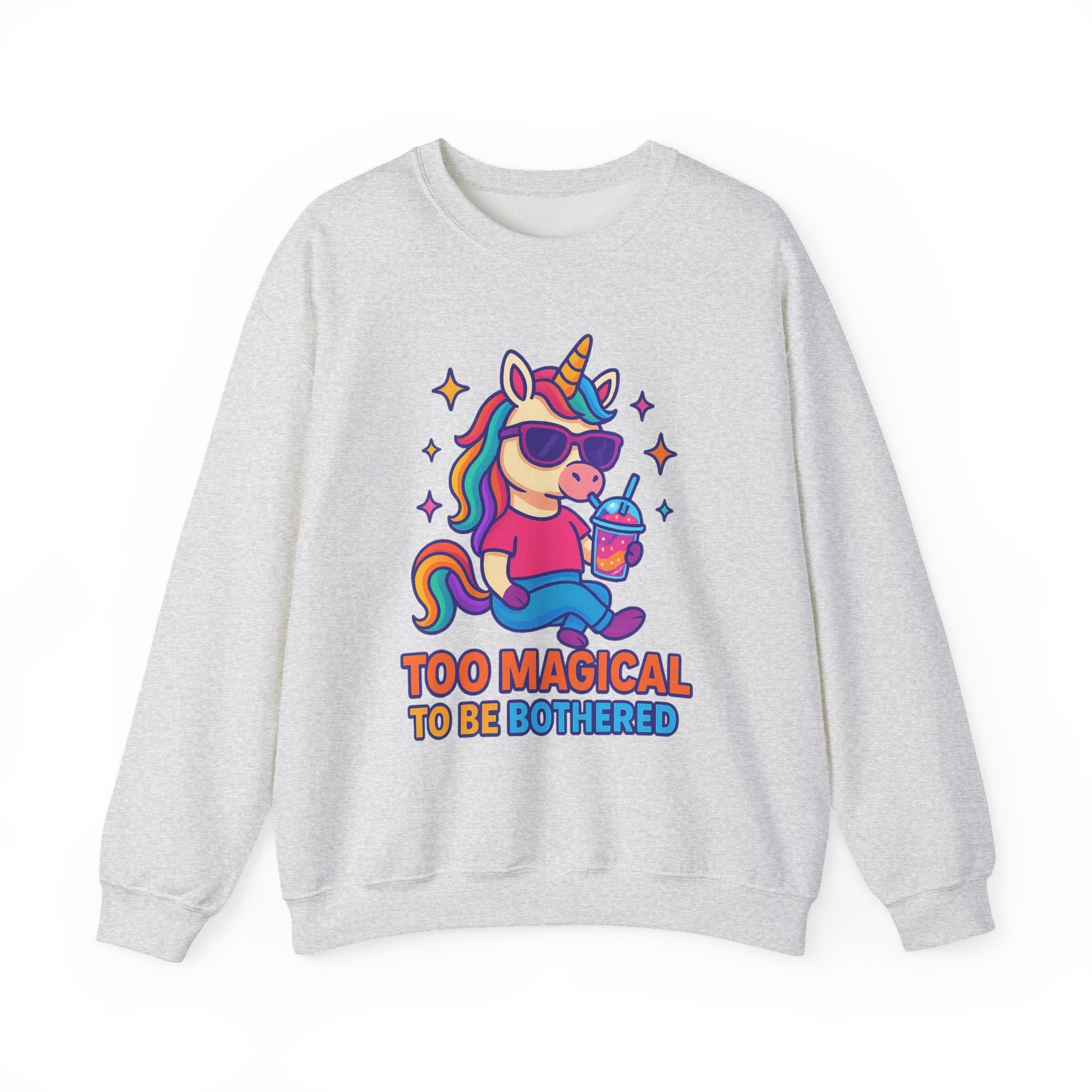 Too Magical to Be Bothered Unicorn Sweatshirt, Cozy Crewneck, Fun Gift for Unicorn Lovers, Cute Lounge Wear, Perfect for Birthdays and