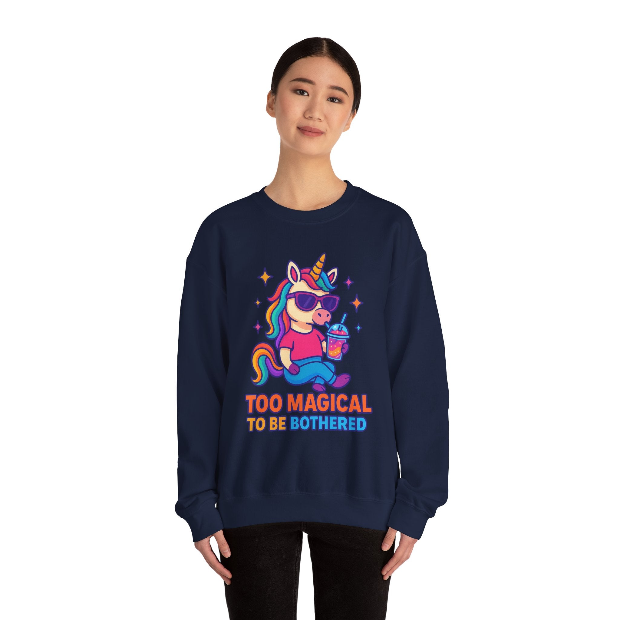 Too Magical to Be Bothered Unicorn Sweatshirt, Cozy Crewneck, Fun Gift for Unicorn Lovers, Cute Lounge Wear, Perfect for Birthdays and