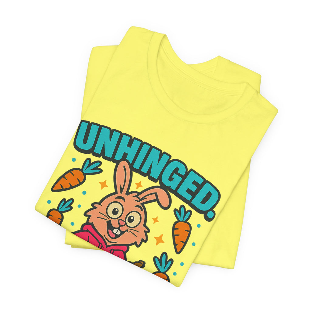 Funny Graphic T-Shirt, Unhinged But Adorable Bunny Tee, Adorable Gift for Birthdays, Casual Wear