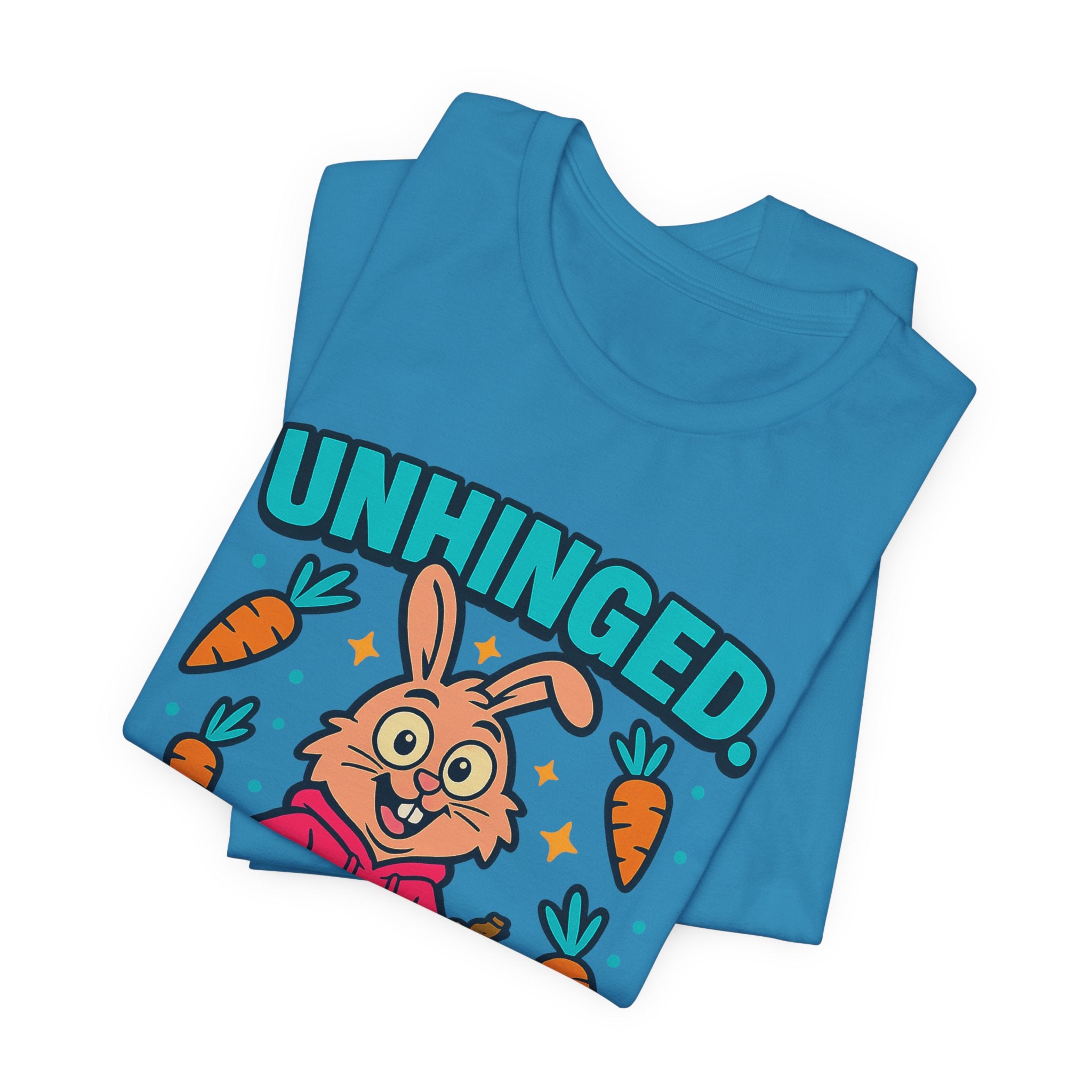 Funny Graphic T-Shirt, Unhinged But Adorable Bunny Tee, Adorable Gift for Birthdays, Casual Wear